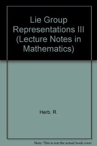 Cover of Lie Group Representations III