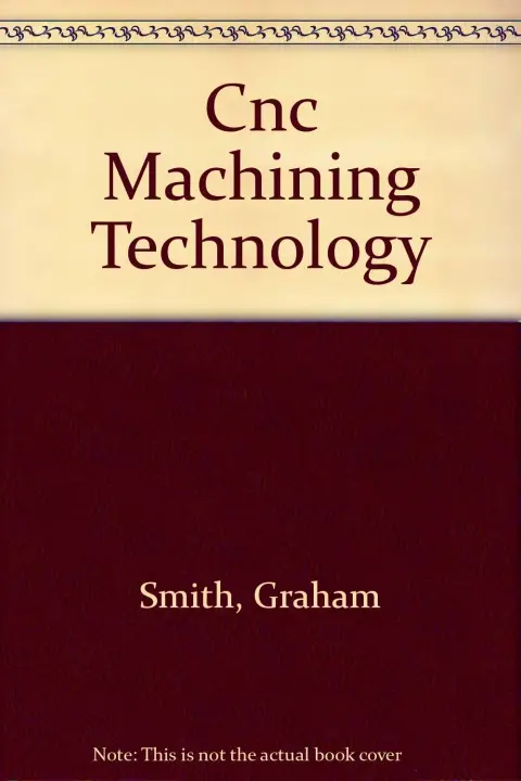 Cover of Cnc Machining Technology