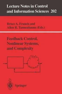 Cover of Feedback Control, Nonlinear Systems, and Complexity