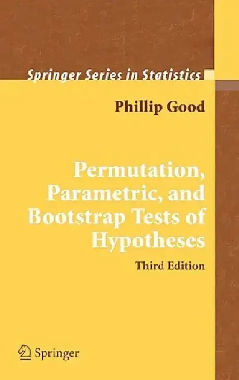 Cover of Permutation, Parametric, and Bootstrap Tests of Hypotheses