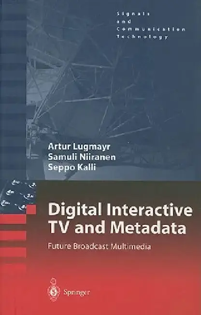 Cover of Digital Interactive TV and Metadata