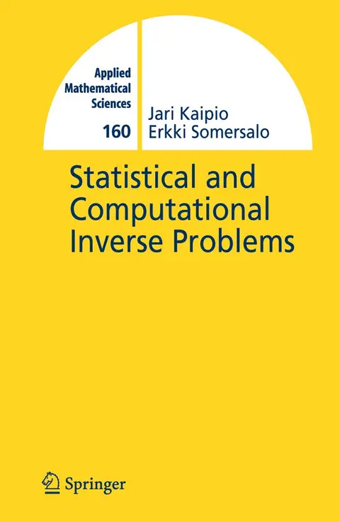 Cover of Statistical and Computational Inverse Problems