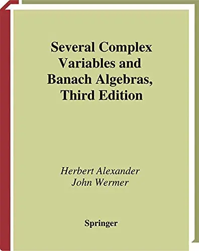 Cover of Several Complex Variables and Banach Algebras