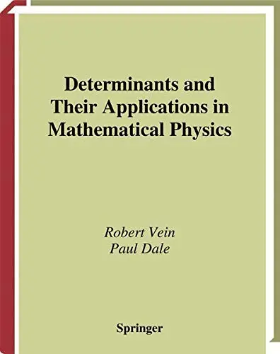 Cover of Determinants and Their Applications in Mathematical Physics