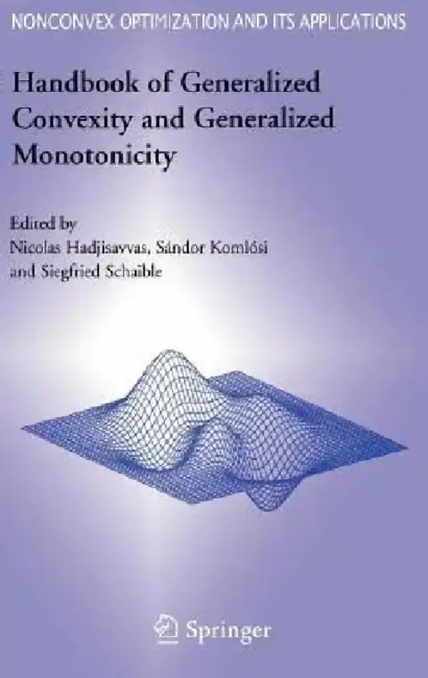 Cover of Handbook of Generalized Convexity and Generalized Monotonicity