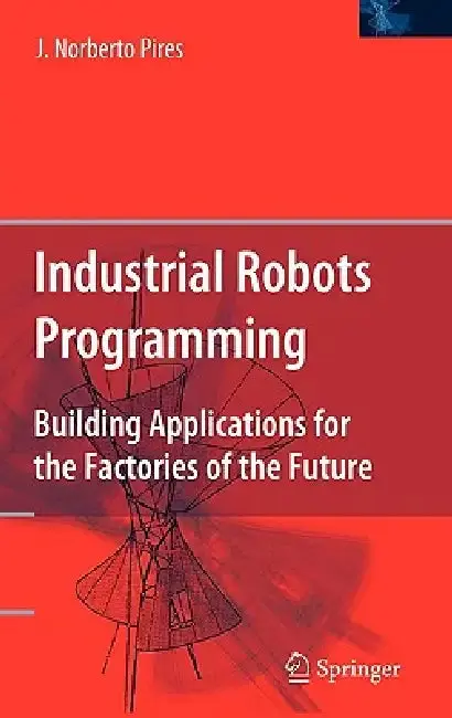 Cover of Industrial Robots Programming