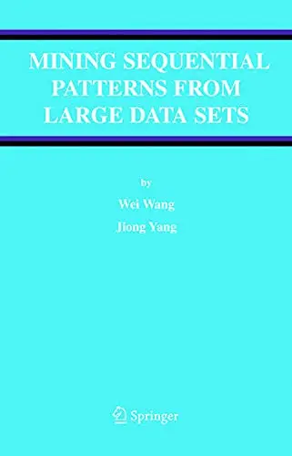 Cover of Mining Sequential Patterns from Large Data Sets