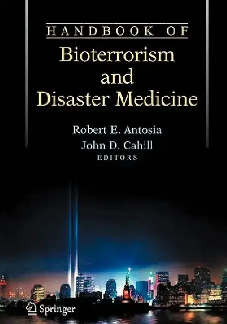 Cover of Handbook of Bioterrorism and Disaster Medicine