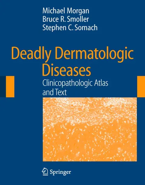 Cover of Deadly Dermatologic Diseases