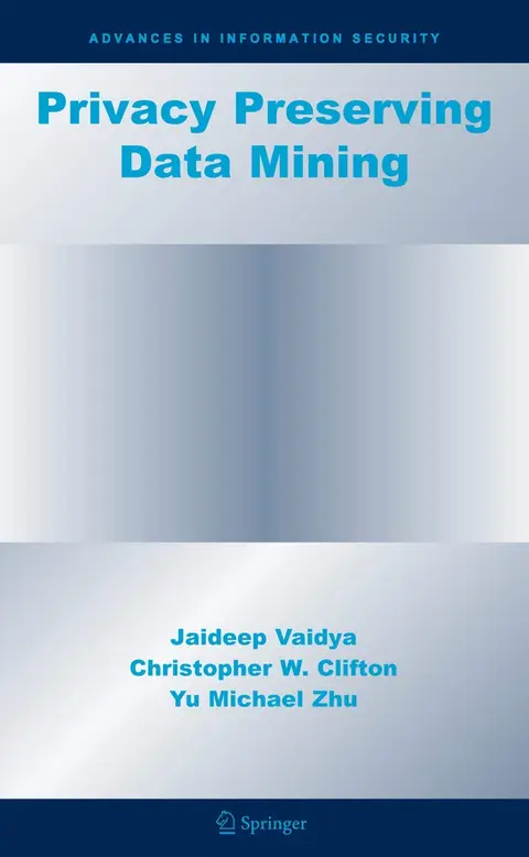 Cover of Privacy Preserving Data Mining