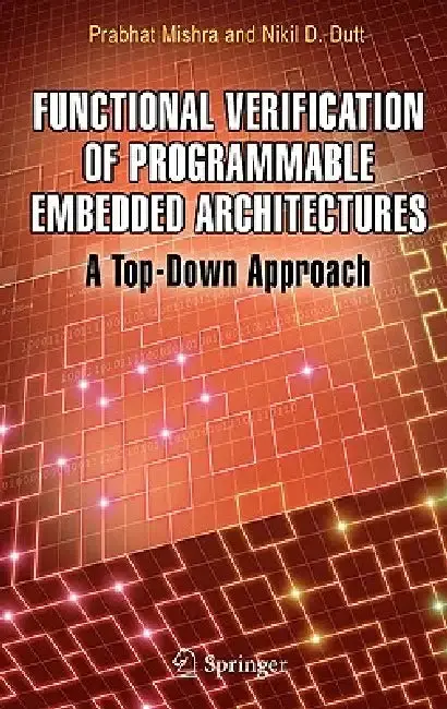 Cover of Functional Verification of Programmable Embedded Architectures