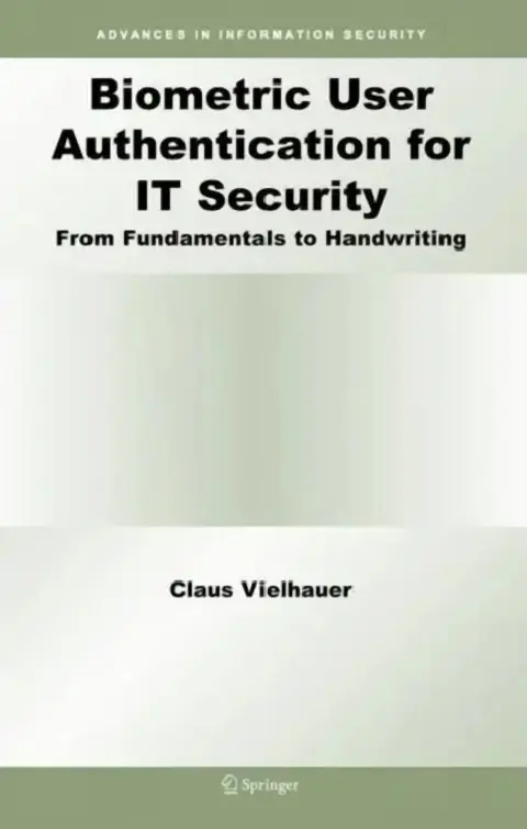 Cover of Biometric User Authentication for It Security