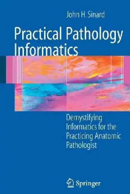 Cover of Practical Pathology Informatics