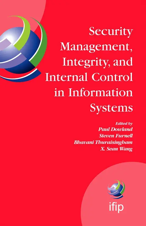 Cover of Security Management, Integrity, and Internal Control in Information Systems