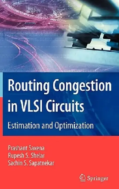 Cover of Routing Congestion in VLSI Circuits