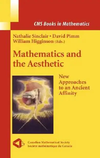 Cover of Mathematics and the Aesthetic