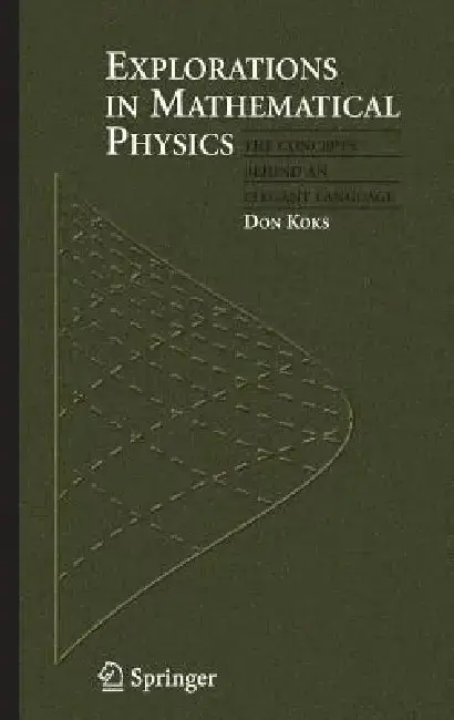 Cover of Explorations in Mathematical Physics