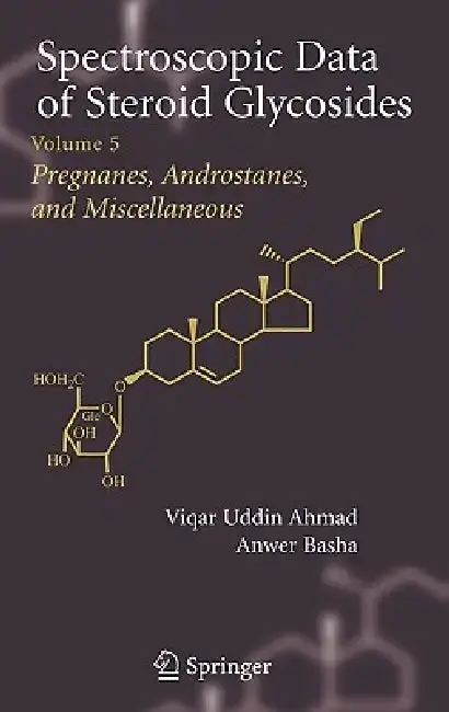 Cover of Spectroscopic Data of Steroid Glycosides