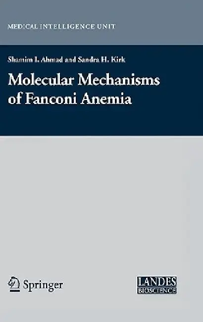 Cover of Molecular Mechanisms of Fanconi Anemia