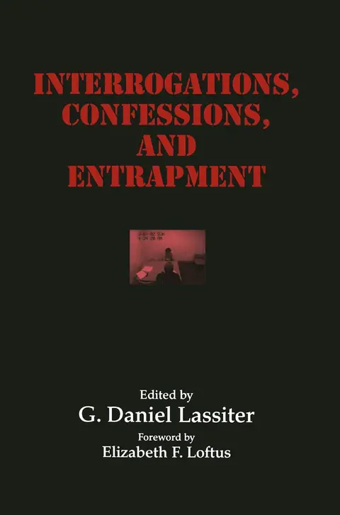 Cover of Interrogations, Confessions, and Entrapment