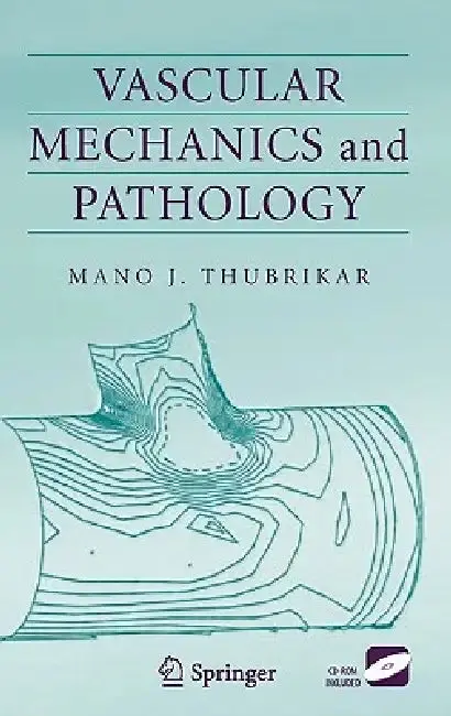 Cover of Vascular Mechanics and Pathology