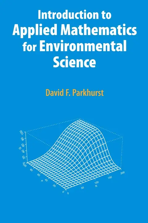 Cover of Introduction to Applied Mathematics for Environmental Science
