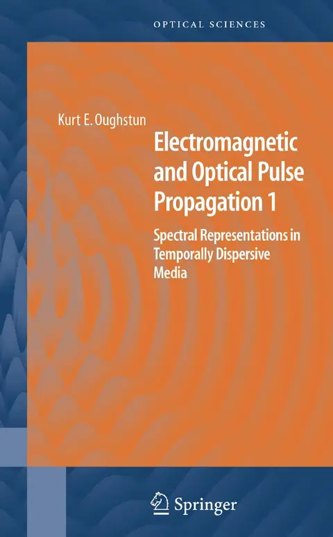Cover of Electromagnetic and Optical Pulse Propagation 1 (hb)