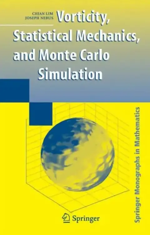Cover of Vorticity, Statistical Mechanics, and Monte Carlo Simulation