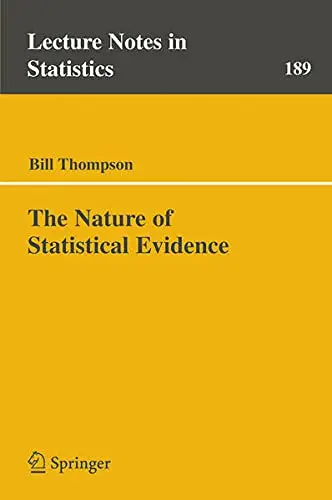 Cover of The Nature of Statistical Evidence