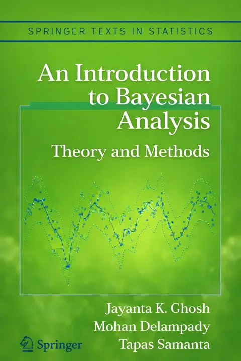 Cover of An Introduction to Bayesian Analysis Theory and Methods (hb 2006)