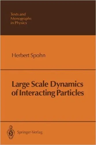 Cover of Large Scale Dynamics of Interacting Particles
