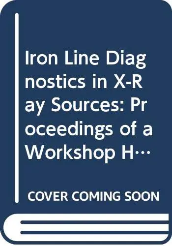 Cover of Iron Line Diagnostics in X-Ray Sources