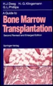 Cover of A Guide to Bone Marrow Transplantation