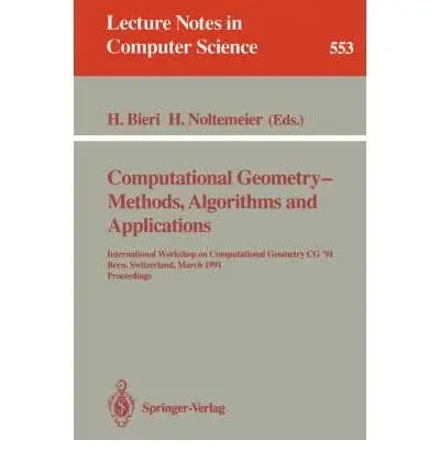 Cover of Computational Geometry-Methods, Algorithms, and Applications, 91