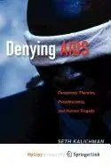 Cover of Denying AIDS