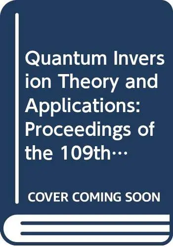 Cover of Quantum Inversion Theory and Applications