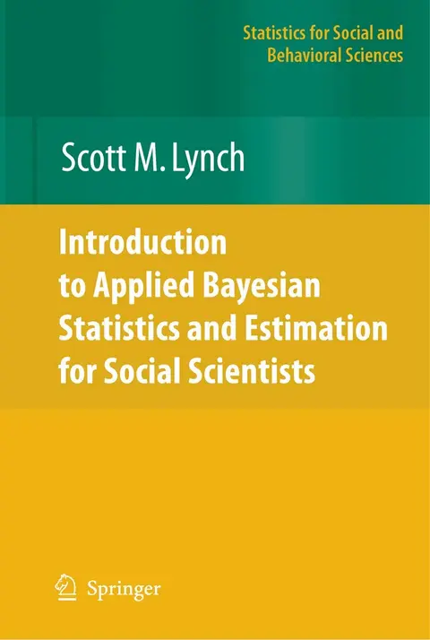 Cover of Introduction to Applied Bayesian Statistics and Estimation for Social Scientists