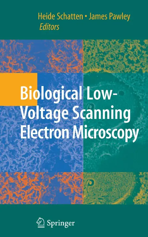 Cover of Biological Low-Voltage Scanning Electron Microscopy