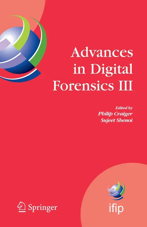 Cover of Advances in Digital Forensics Iii