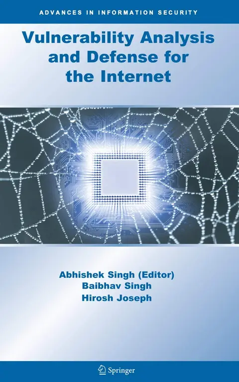 Cover of Vulnerability Analysis and Defense for the Internet