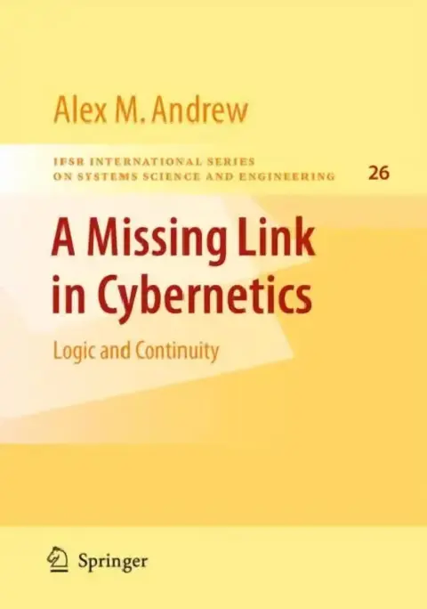 Cover of A Missing Link in Cybernetics