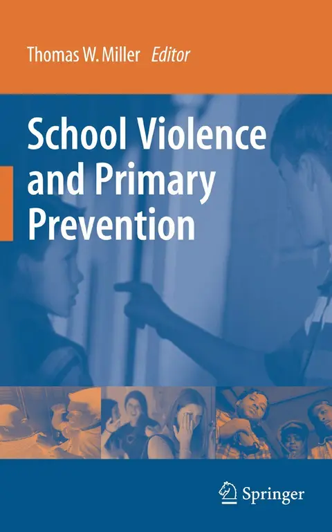 Cover of School Violence and Primary Prevention