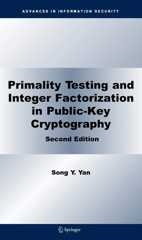 Cover of Primality Testing and Integer Factorization in Public-Key Cryptography, 2Nd Edition