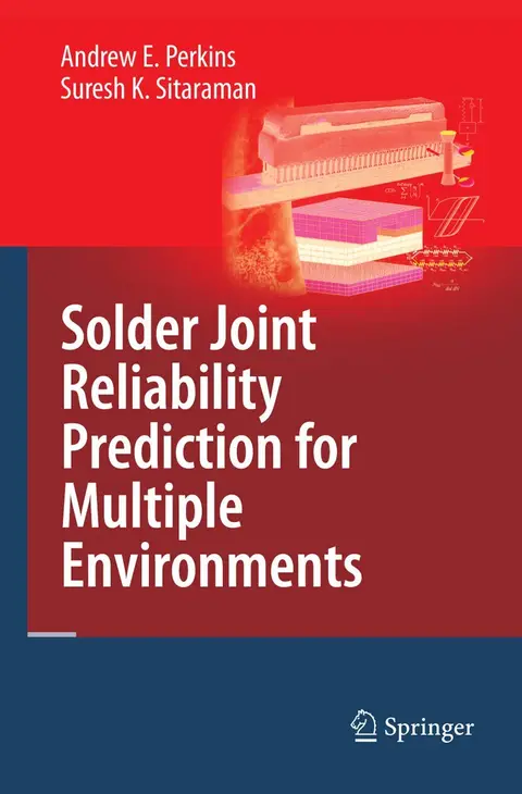 Cover of Solder Joint Reliability Prediction for Multiple Environments