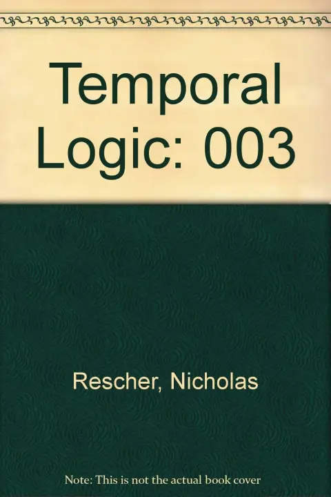 Cover of Temporal Logic