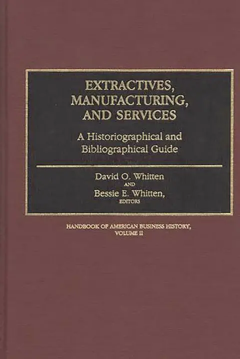 Cover of Extractives, Manufacturing, and Services