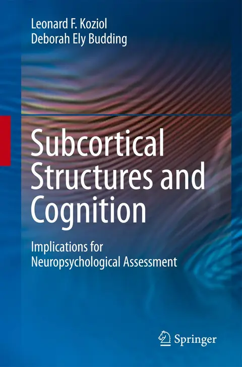 Cover of Subcortical Structures and Cognition