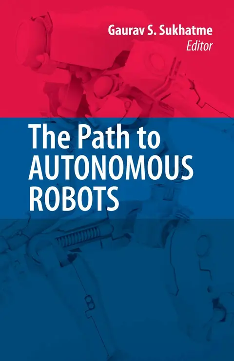 Cover of The Path to Autonomous Robots