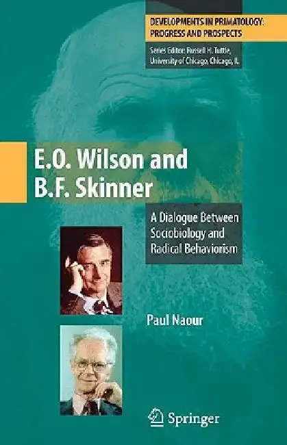 Cover of E.O. Wilson and B.F. Skinner