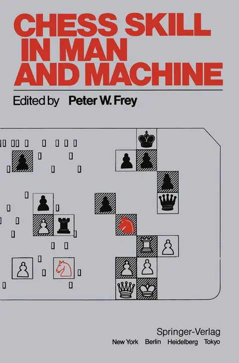 Cover of Chess Skill in Man and Machine